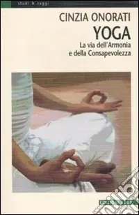 Spedizione Espresso Yoga. La via dell‘armonia e della consapevolezza. Ediz. illustrata