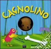 Cagnolino. Ediz. illustrata Offerta