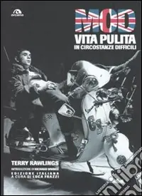 Mod. Vita pulita in circostanze difficili. Ediz. illustrata Consegna Rapida