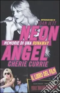 Acquista Ora Neon Angel. Memorie di una runaway