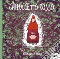 Prezzo Conveniente Cappuccetto Rosso. Ediz. illustrata
