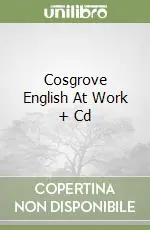 Offerta Lampo Cosgrove English At Work + Cd