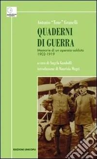 Miglior Prezzo Quaderni di guerra. Memorie di un operaio-soldato 1902-1919