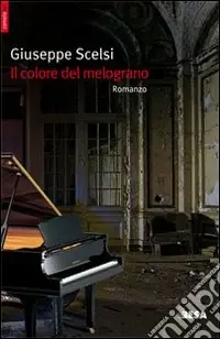 Il Colore del melograno Soddisfatti O Rimborsati