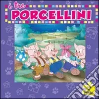 Nuova Collezione I tre procellini. Ediz. illustrata. Con 5 puzzle