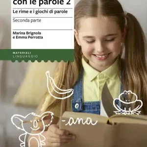 Ultima Occasione Giocare con le parole. Le rime e i giochi di parole. Vol. 2