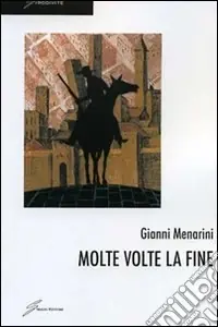 Bestseller Molte volte la fine