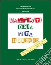 Solo Oggi Manifesto della moda durevole. Liberare il sistema moda dallo spreco e dall‘effimero