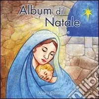 Album di Natale. Racconto di Natale. Ediz. illustrata Ultime Pezzi