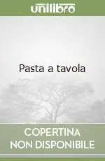Pasta a tavola Ordina Subito