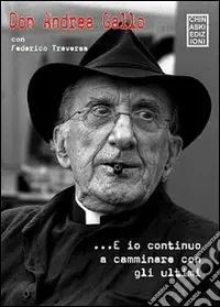 Subito Disponibile E io continuo a camminare con gli ultimi