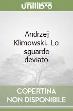 Economico Andrzej Klimowski. Lo sguardo deviato