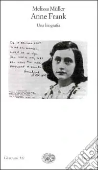 Anne Frank. Una biografia Prezzo Scontato