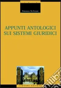 Subito Disponibile Appunti antologici sui sistemi giuridici