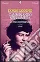 Nuova Collezione Camminando nell‘ombra. La mia autobiografia (1949-1962). Vol. 2