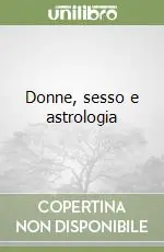 Super Prezzo Donne, sesso e astrologia