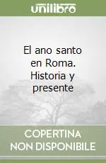 Spedizione Espresso El ano santo en Roma. Historia y presente