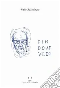 Esclusivo Fin dove vedi