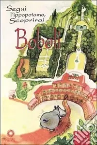 Follow the hippopotamus and discover Boboli. Ediz. illustrata Occasione Imperdibile