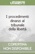 Economico I procedimenti dinanzi al tribunale della libertà
