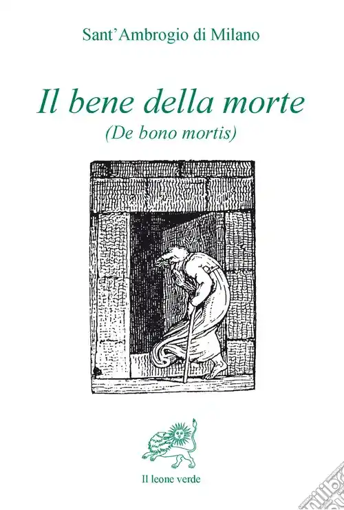 Il bene della morte (De bono mortis) Novità