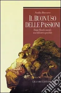 Ultimissimo Modello Il buon uso delle passioni. Hume filosofo morale una biblioteca possibile
