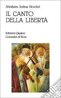Popolare Il canto della libertà. La vita interiore e la liberazione dell‘uomo