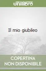 Esclusivo Il mio giubileo