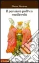 Promo Stagionale Il pensiero politico medievale