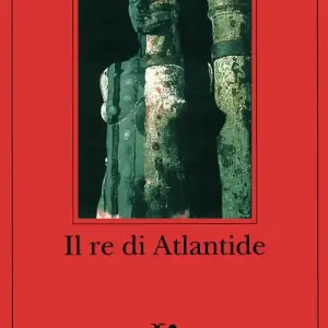 Miglior Prezzo Il re di Atlantide