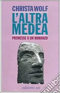 L‘altra Medea. Premesse a un romanzo Offerta Lampo