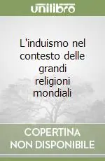 Scelto Dai Clienti L‘induismo nel contesto delle grandi religioni mondiali