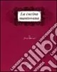 La cucina mantovana Non Perdere