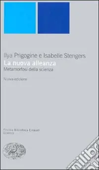 Affare La nuova alleanza. Metamorfosi della scienza