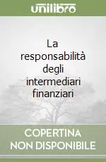 La responsabilità degli intermediari finanziari Super Prezzo
