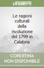Ultimissimo Modello Le ragioni culturali della rivoluzione del 1799 in Calabria
