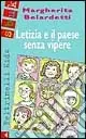 Letizia e il paese senza vipere Ordina Subito