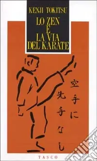 Saldi Lo zen e la via del karate