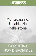 Prezzo Di Fabbrica Montecassino. Un‘abbazia nella storia