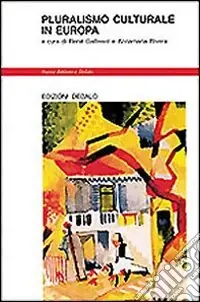Pluralismo culturale in Europa Miglior Prezzo