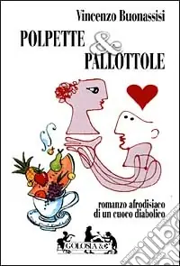 Offerta Limitata Polpette & pallottole