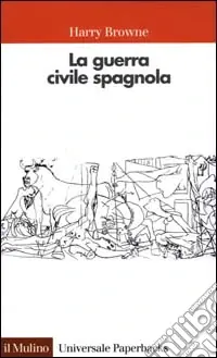 Spedito Oggi La guerra civile spagnola 1936-1939