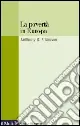 Quantità Limitata La povertà in Europa