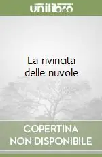 Prezzo Ridotto La rivincita delle nuvole