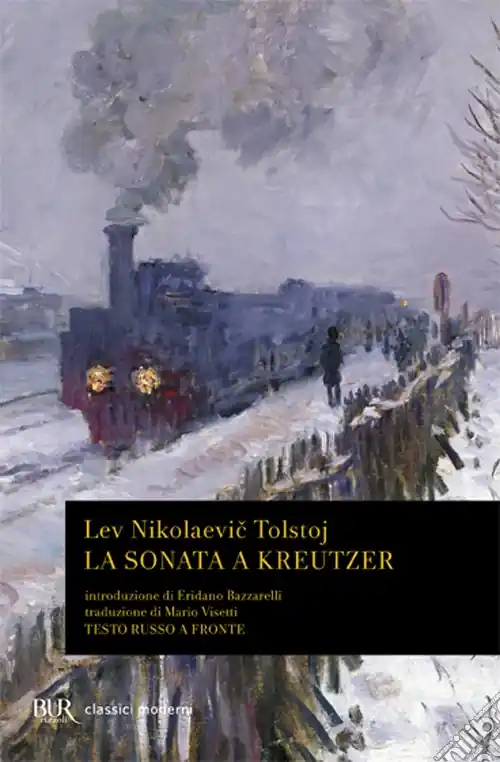 Soddisfatti O Rimborsati La sonata a Kreutzer. Testo russo a fronte