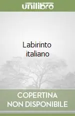 Nuovo Arrivo Labirinto italiano