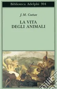 La vita degli animali Nuova Collezione