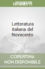 Letteratura italiana del Novecento Ordina Subito