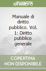 Manuale di diritto pubblico. Vol. 1 Diritto pubblico generale Sconto