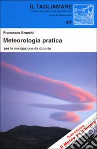 Meteorologia pratica per la navigazione da diporto Di Tendenza